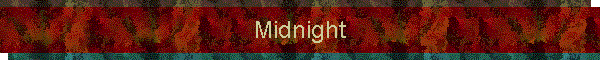 Midnight